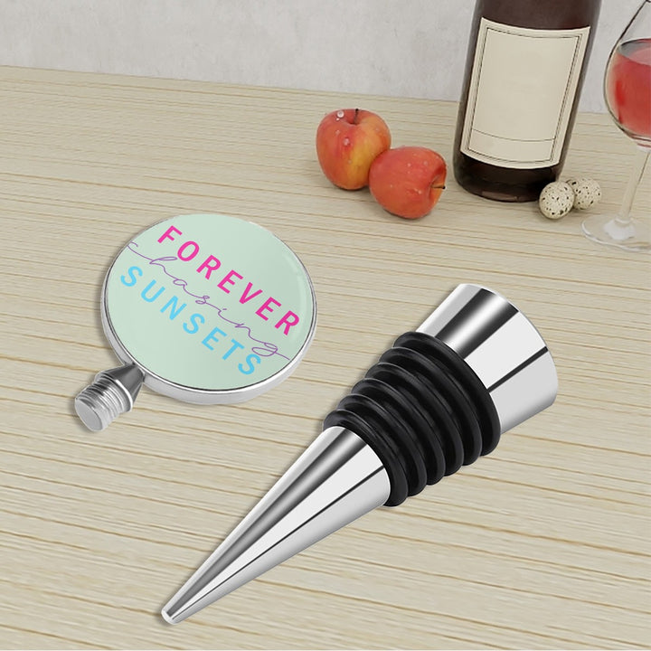 Forever Chasing Sunsets - Wine Bottle Stopper