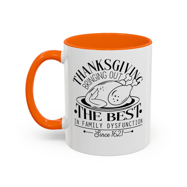 Family Dysfunction - Accent Coffee Mug (11, 15oz)