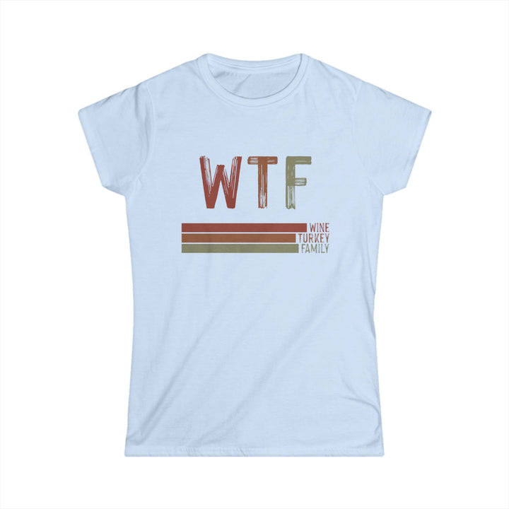 WTF - Women's Softstyle Tee