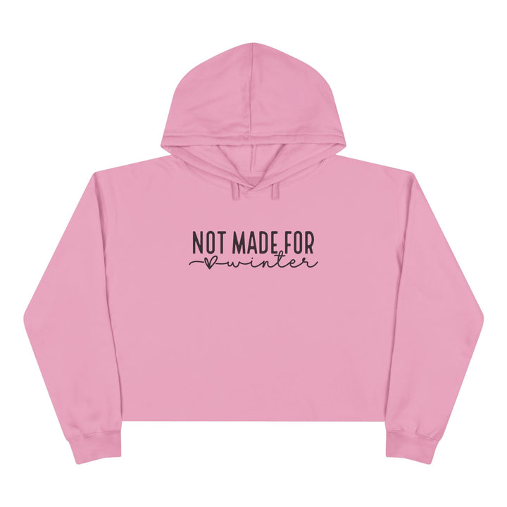 Not Made For Winter - Crop Hoodie