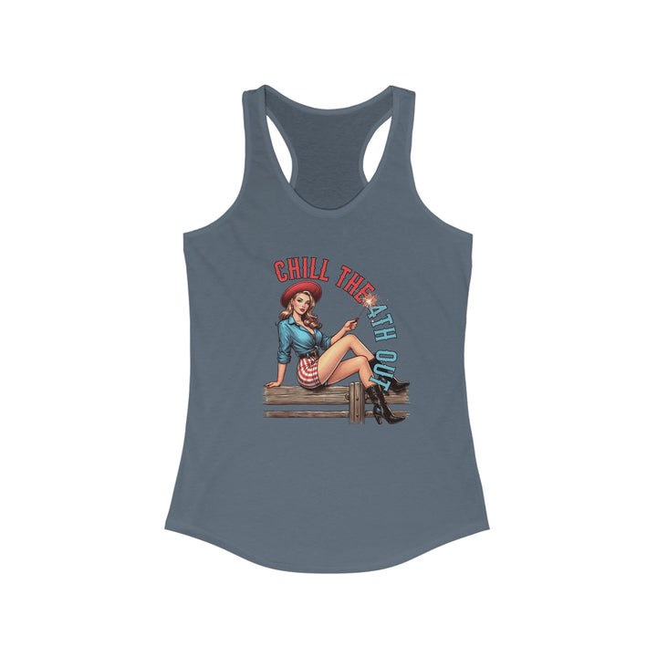 Chill The 4th Out - Women's Ideal Racerback Tank
