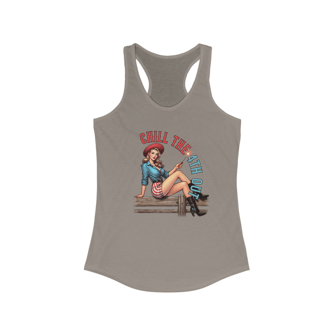 Chill The 4th Out - Women's Ideal Racerback Tank