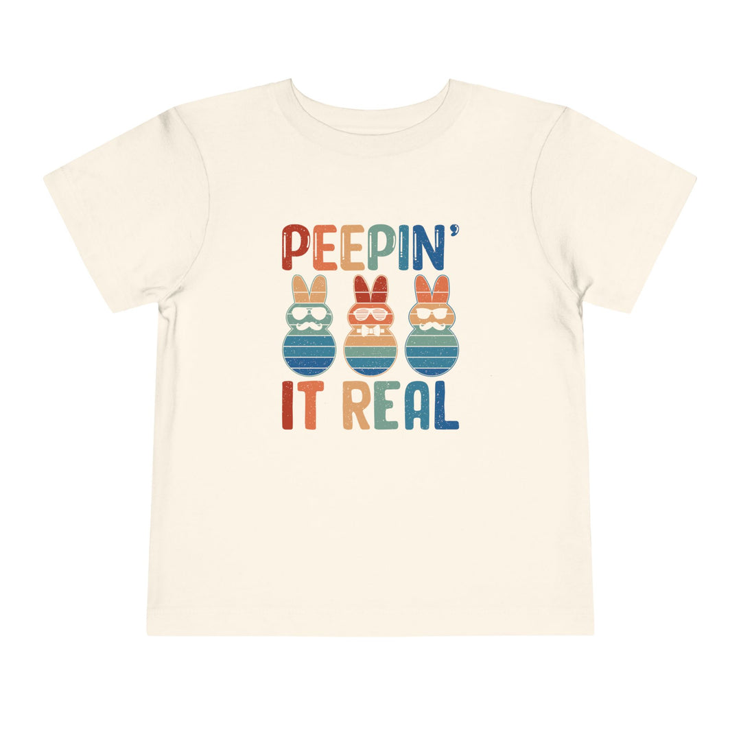 Peepin It Real - Toddler Short Sleeve Tee