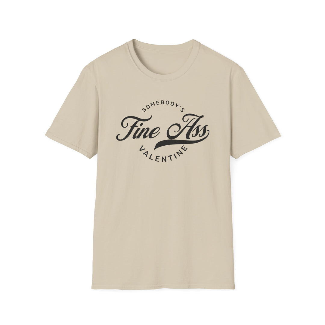 Somebody's Valentine - Unisex Softstyle T-Shirt