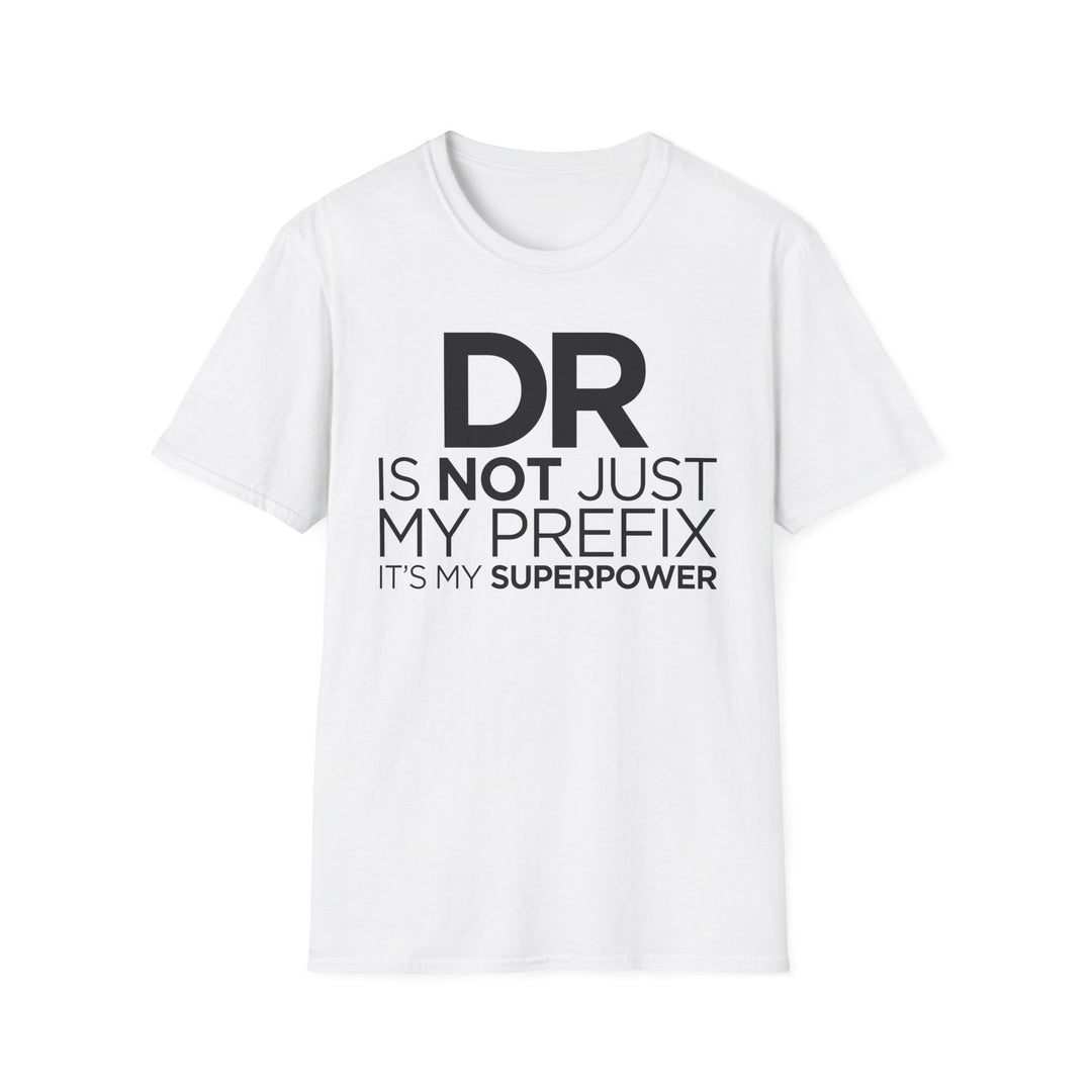 Dr. - Unisex Softstyle T-Shirt