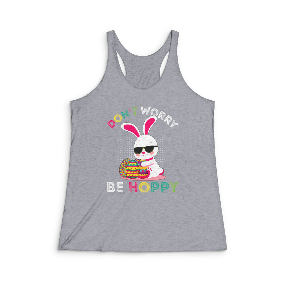 Don't Worry Be Hoppy - Women's Tri-Blend Racerback Tank