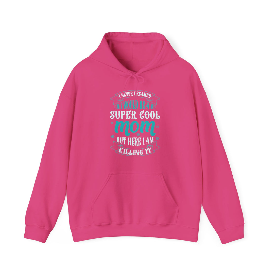 Super Cool Mom - Unisex Heavy Blend™ Hooded Sweatshirt