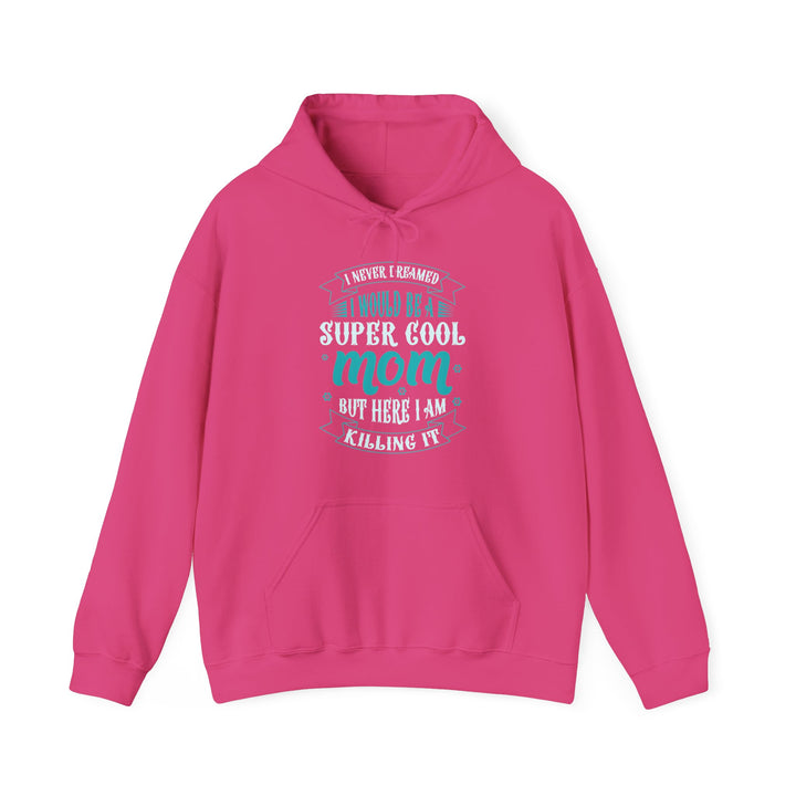 Super Cool Mom - Unisex Heavy Blend™ Hooded Sweatshirt