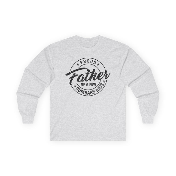 Proud Father - Unisex Ultra Cotton Long Sleeve Tee