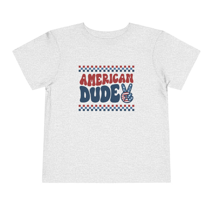 American Dude - Toddler Short Sleeve Tee