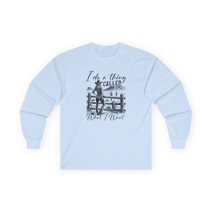 I Do A Thing Called - Unisex Ultra Cotton Long Sleeve Tee
