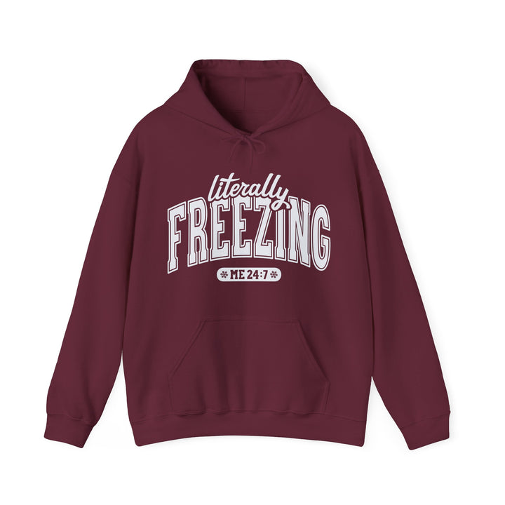 Literally Freezing - Unisex Heavy Blend™ Hooded Sweatshirt
