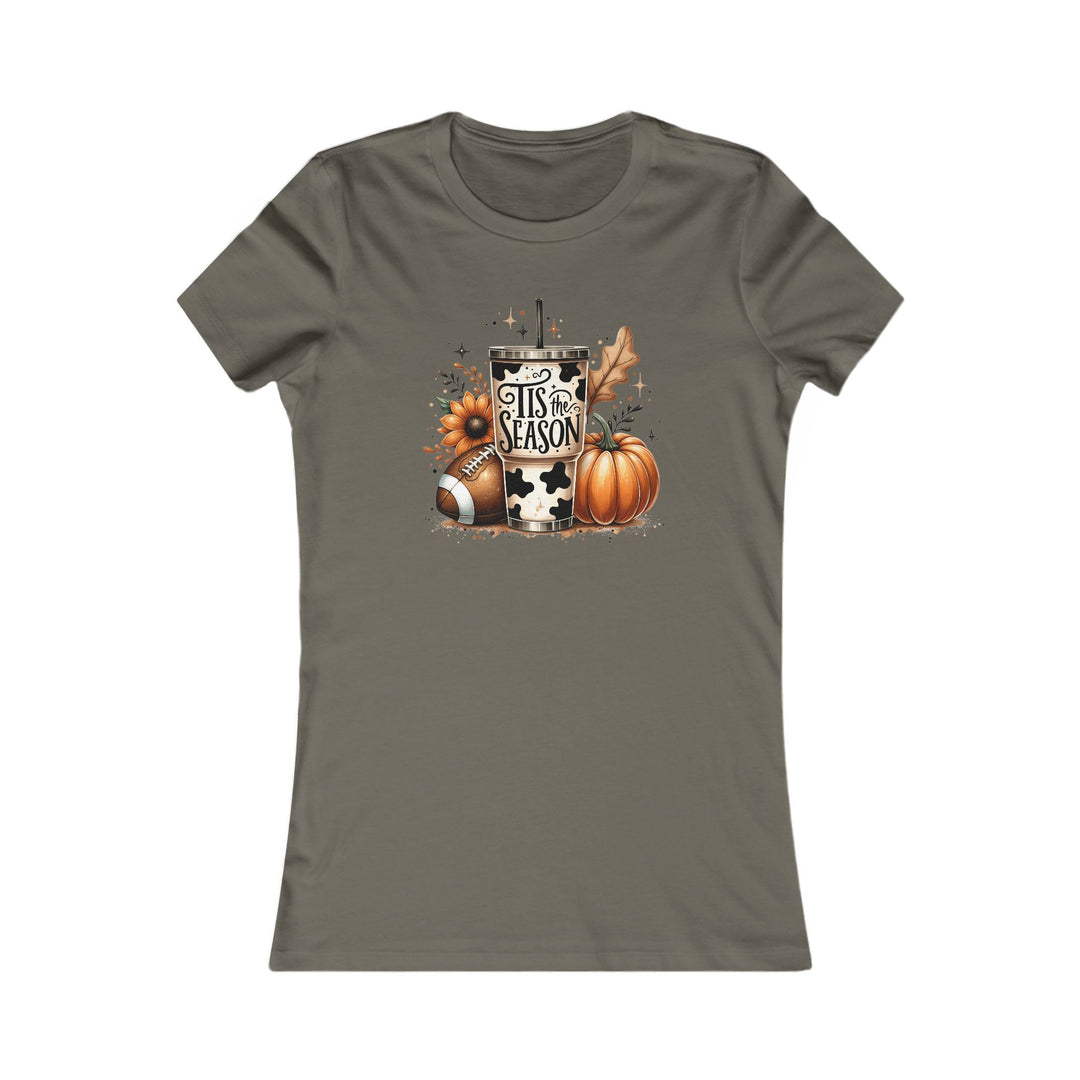 Tis The Season - Women's Favorite Tee