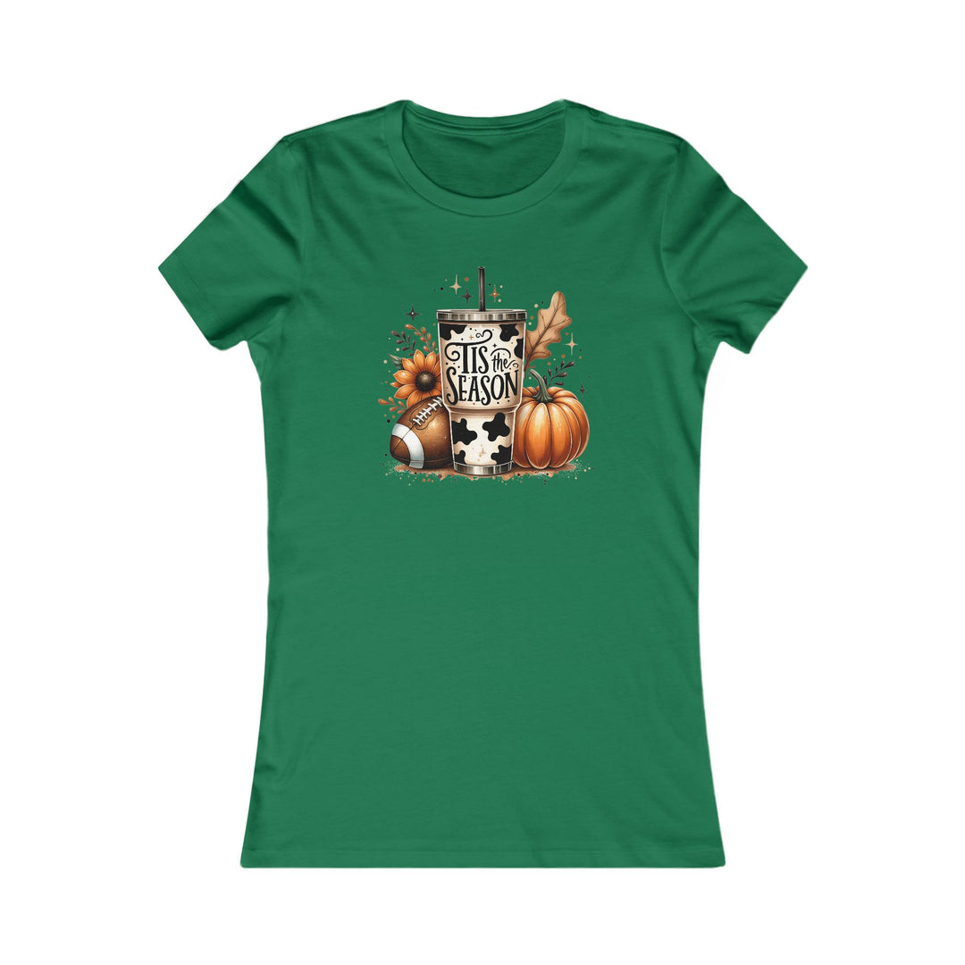 Tis The Season - Women's Favorite Tee