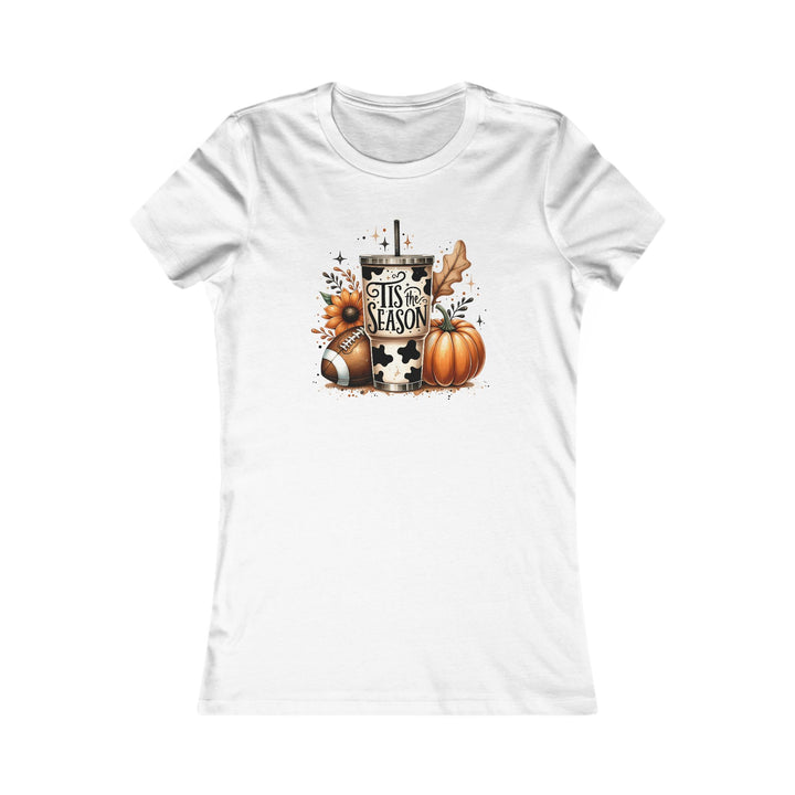 Tis The Season - Women's Favorite Tee