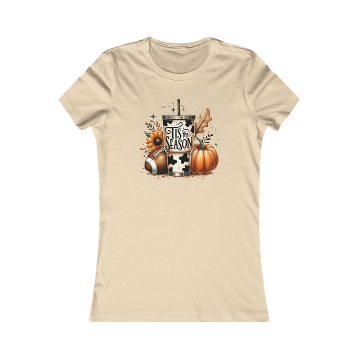 Tis The Season - Women's Favorite Tee