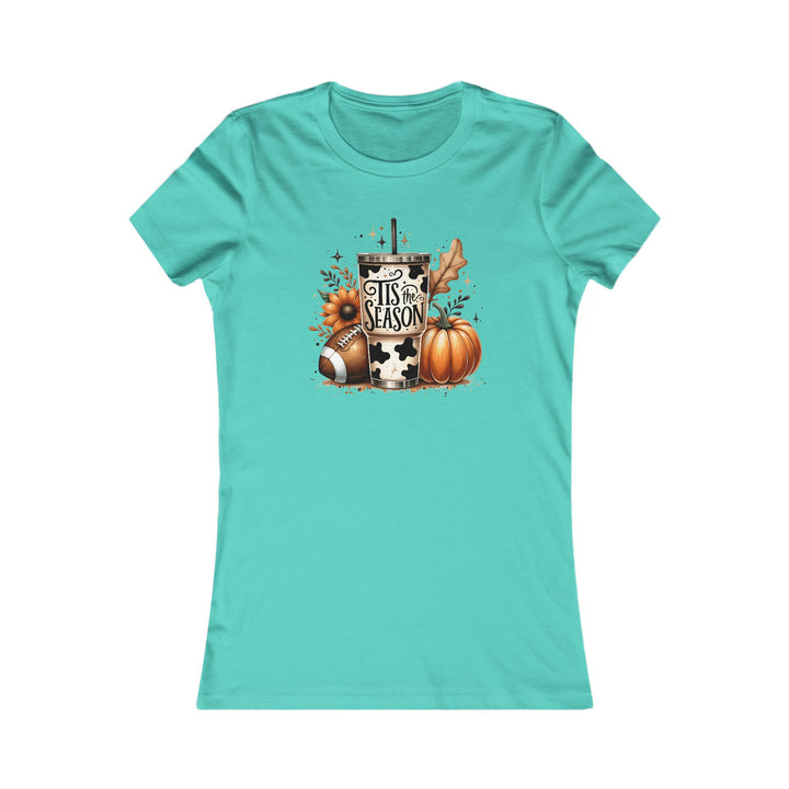 Tis The Season - Women's Favorite Tee
