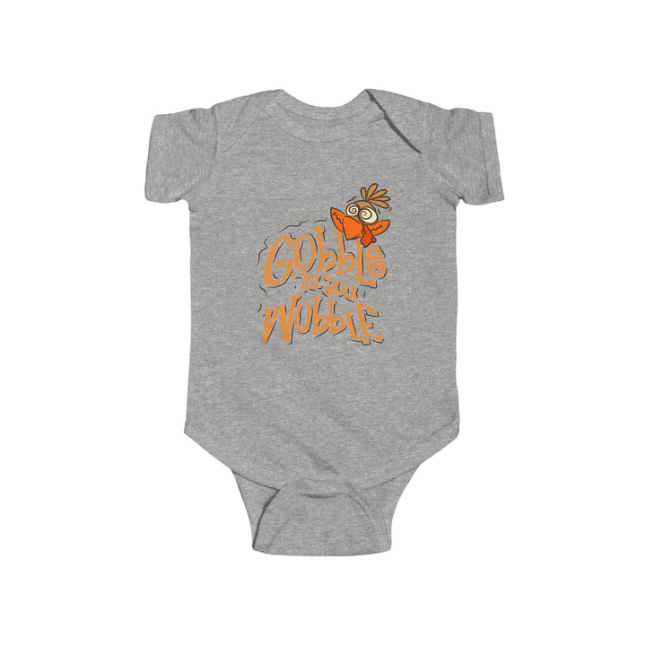 Gobble Till You Wobble - Infant Fine Jersey Bodysuit