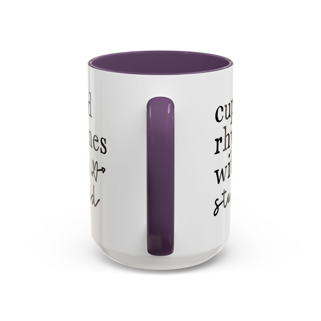 Cupid Rhymes With Stupid - Accent Coffee Mug (11, 15oz)