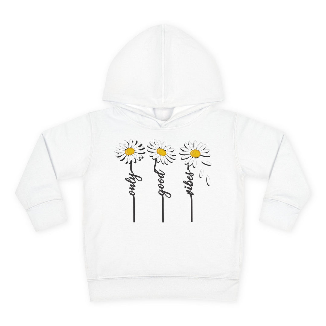 Only Good Vibes - Toddler Pullover Fleece Hoodie