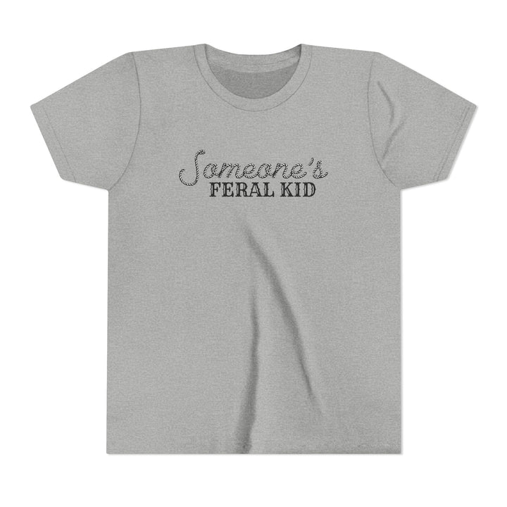 Someone's Feral Kid - Youth Short Sleeve Tee