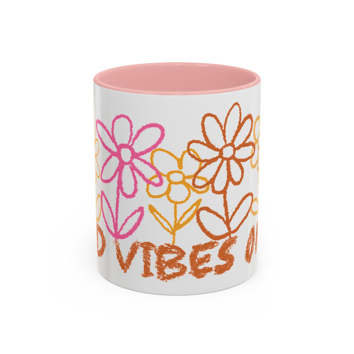 Good Vibes Only - Accent Coffee Mug (11, 15oz)
