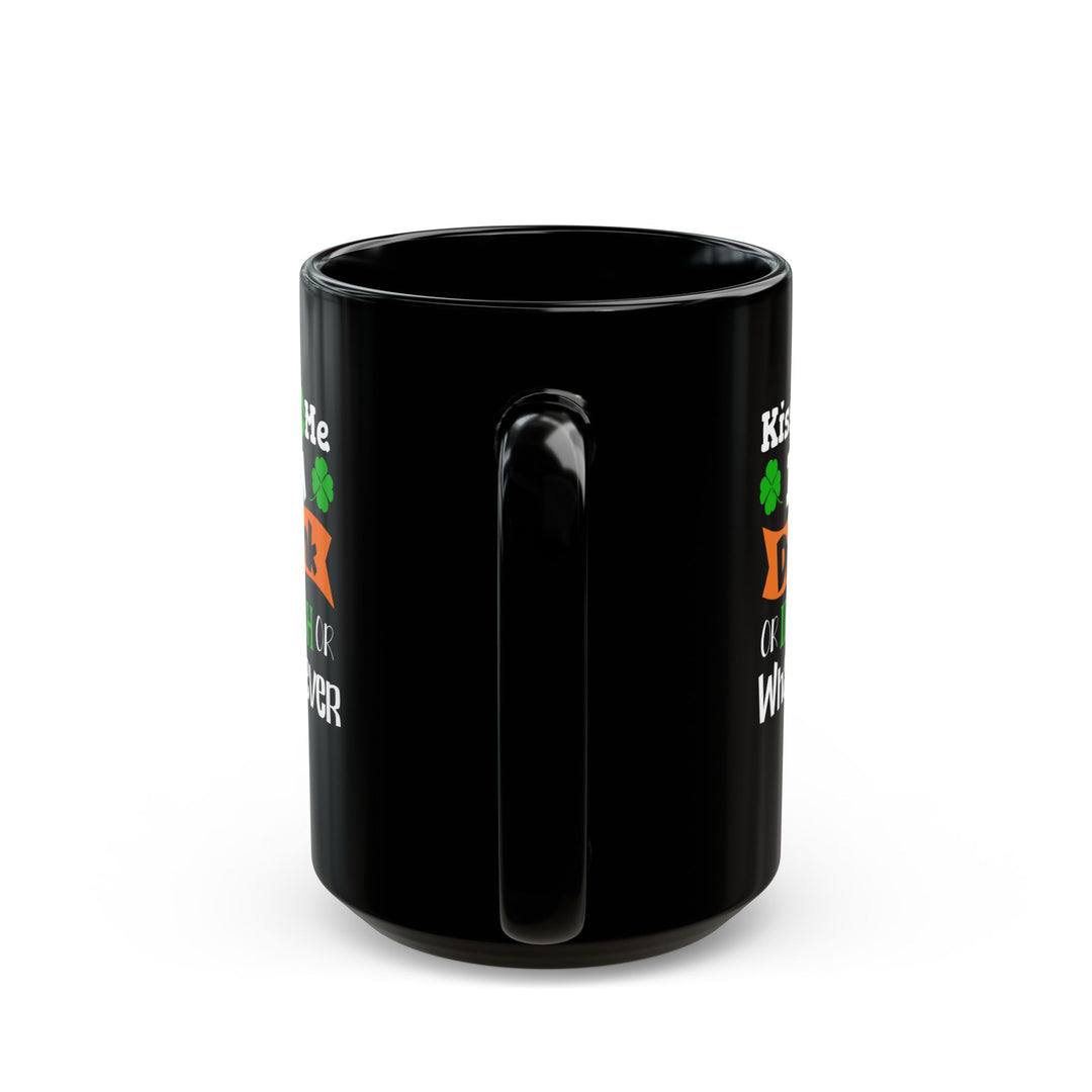 Kiss Me I'm Drunk - Black Mug (11oz, 15oz)