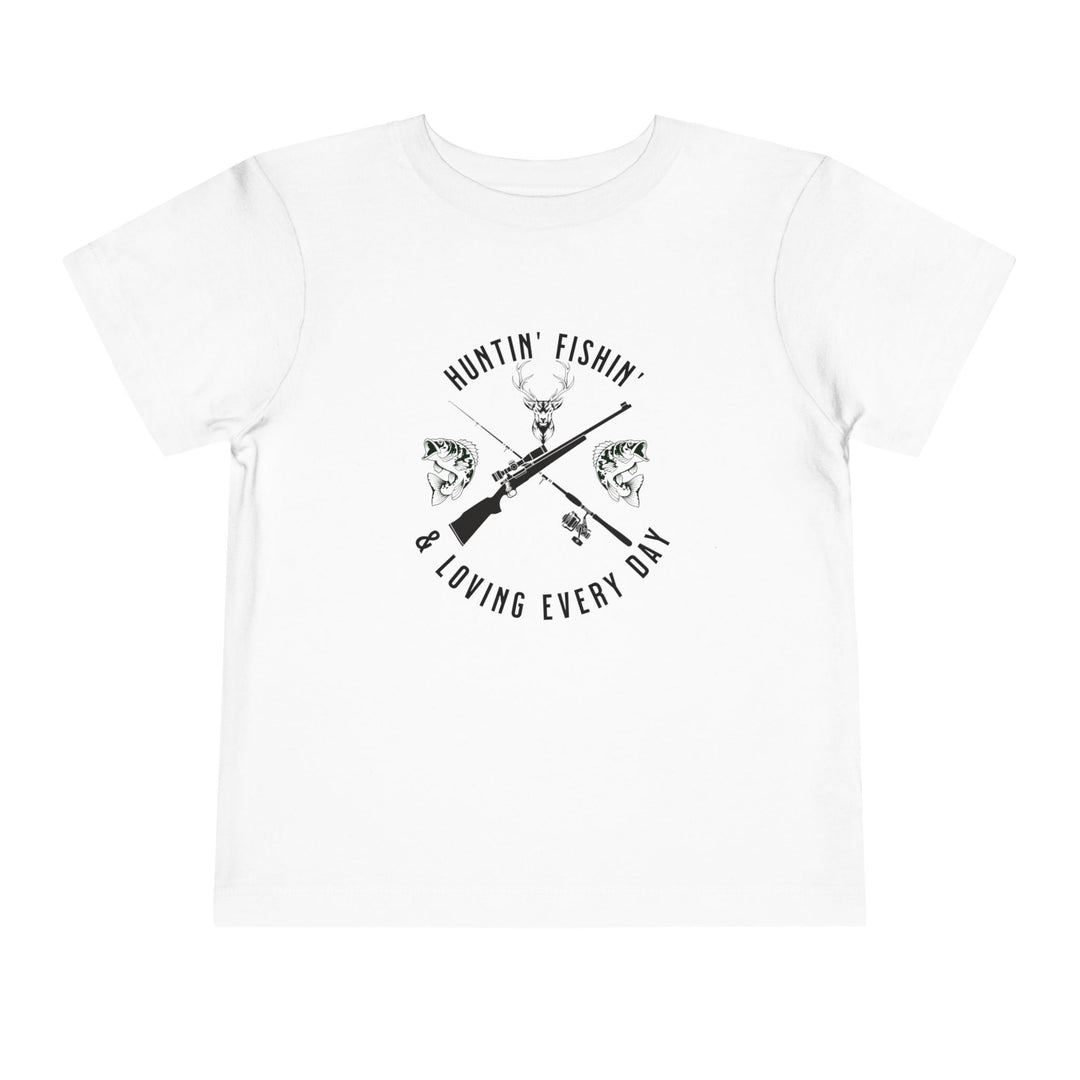 Huntin' Fishin' - Toddler Short Sleeve Tee