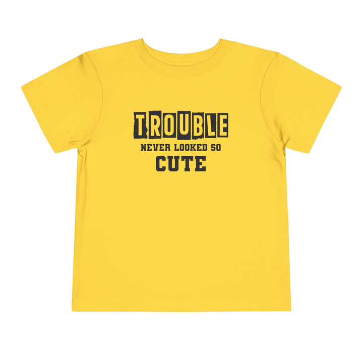 Trouble Never Looked So Cute - Toddler Short Sleeve Tee
