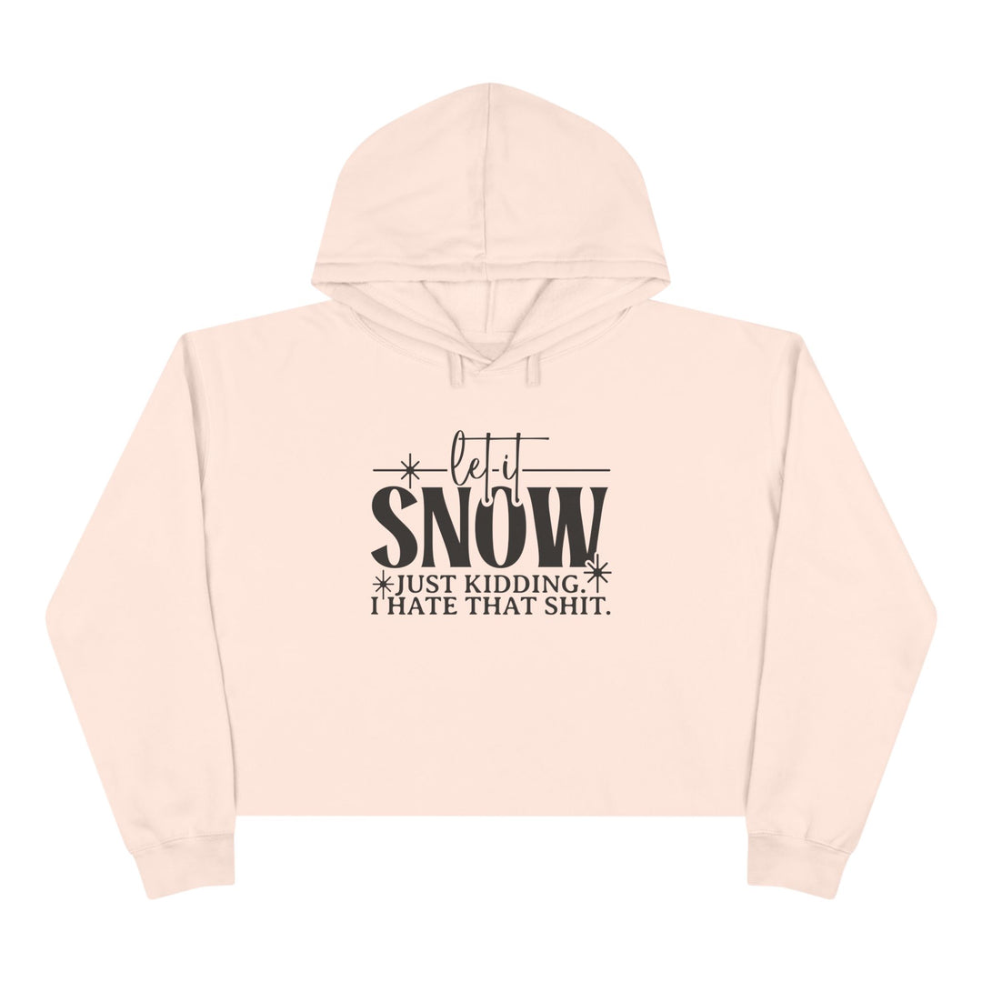Let It Snow - Crop Hoodie
