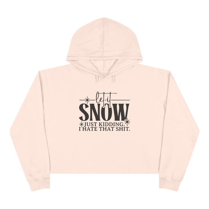 Let It Snow - Crop Hoodie