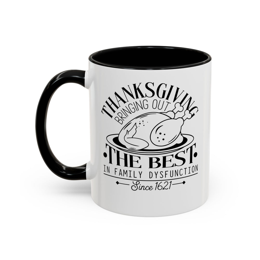 Family Dysfunction - Accent Coffee Mug (11, 15oz)