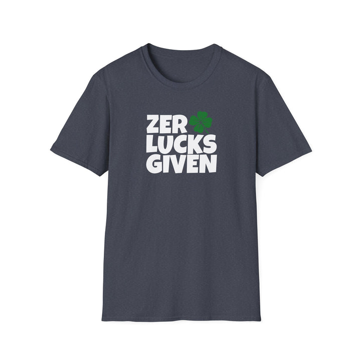 Zero Lucks Given - Unisex Softstyle T-Shirt