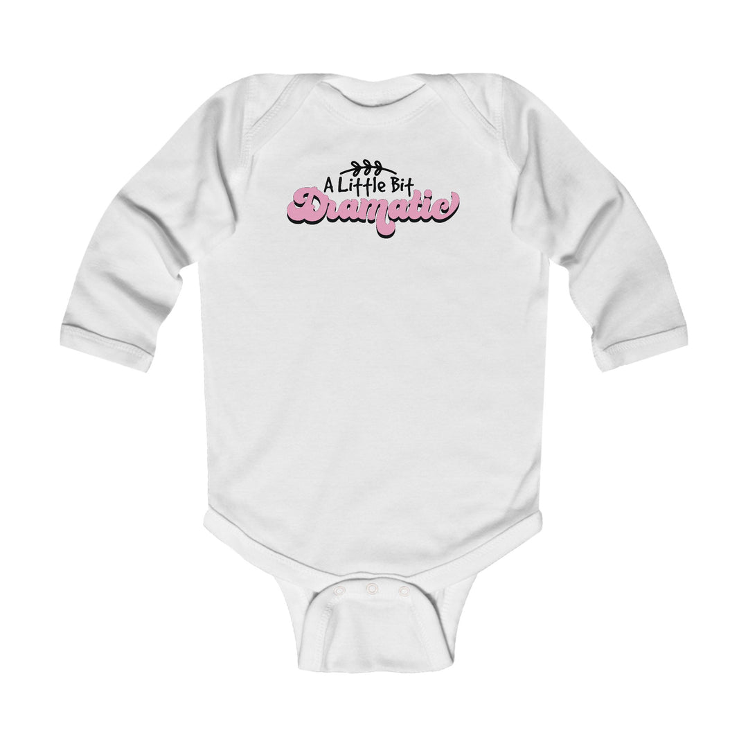 Little Bit Dramatic - Infant Long Sleeve Bodysuit