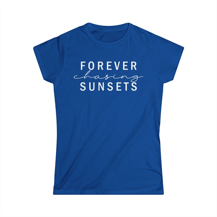 Forever Chasisng Sunsets - Women's Softstyle Tee