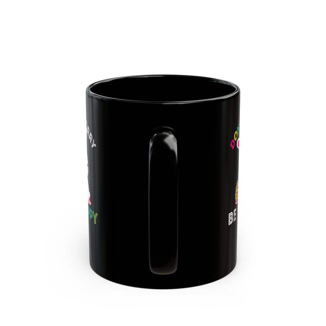 Don't Worry Be Hoppy - Black Mug (11oz, 15oz)