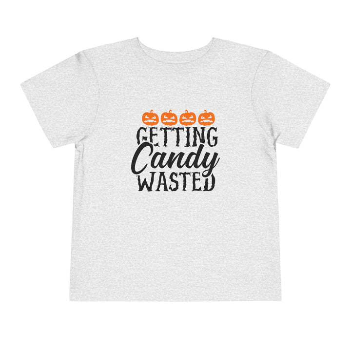 Getting Candy Wasted - Toddler Short Sleeve Tee