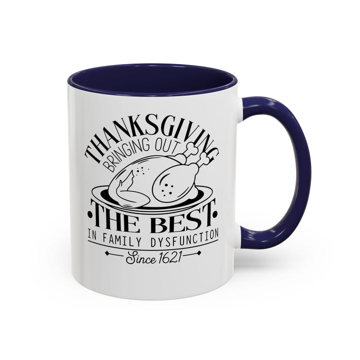 Family Dysfunction - Accent Coffee Mug (11, 15oz)
