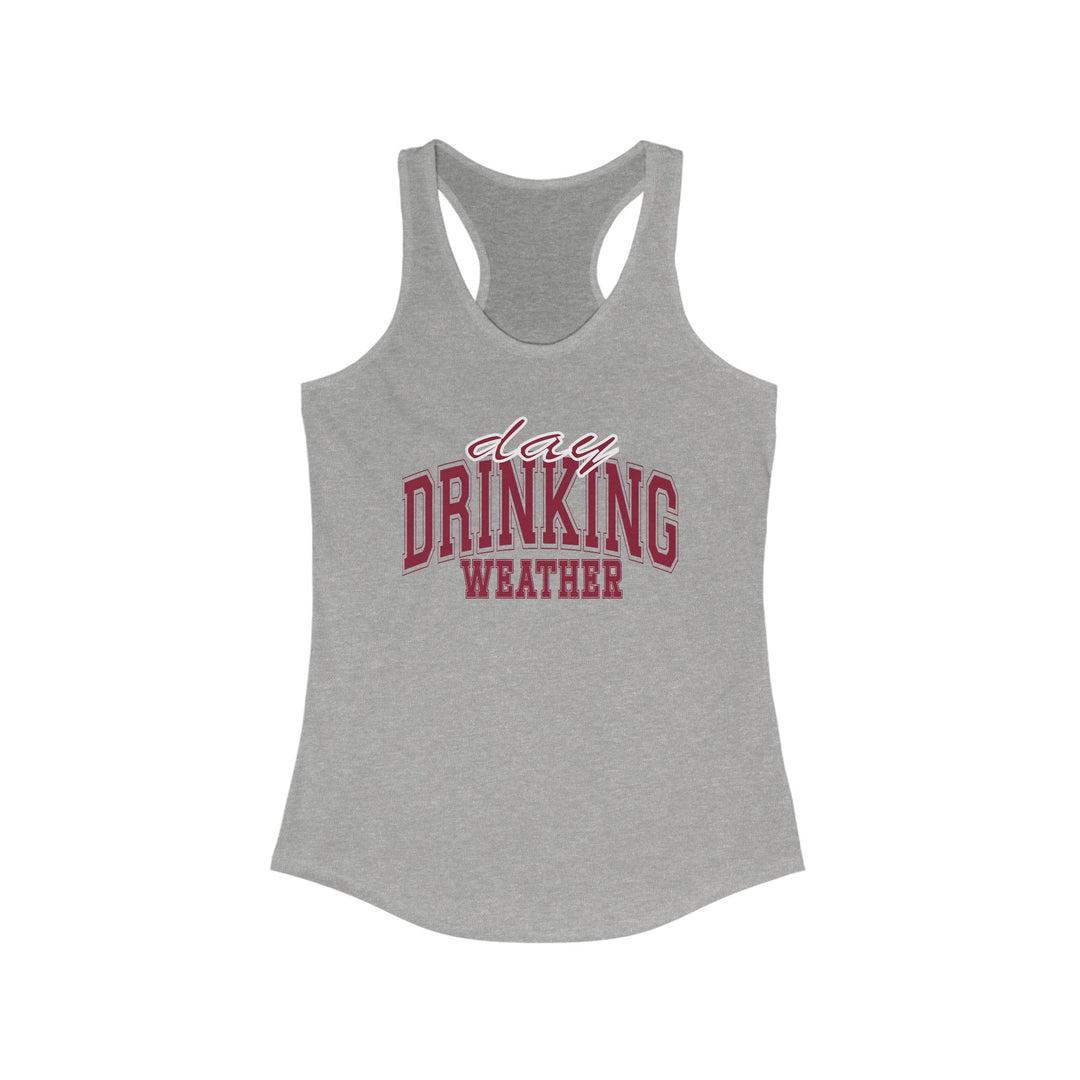 Drinking Weather - Women's Ideal Racerback Tank