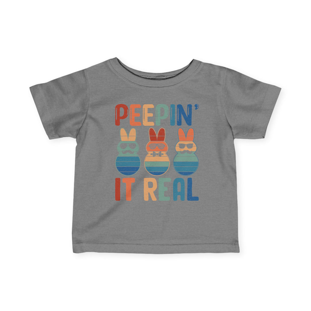 Peepin It Real - Infant Fine Jersey Tee
