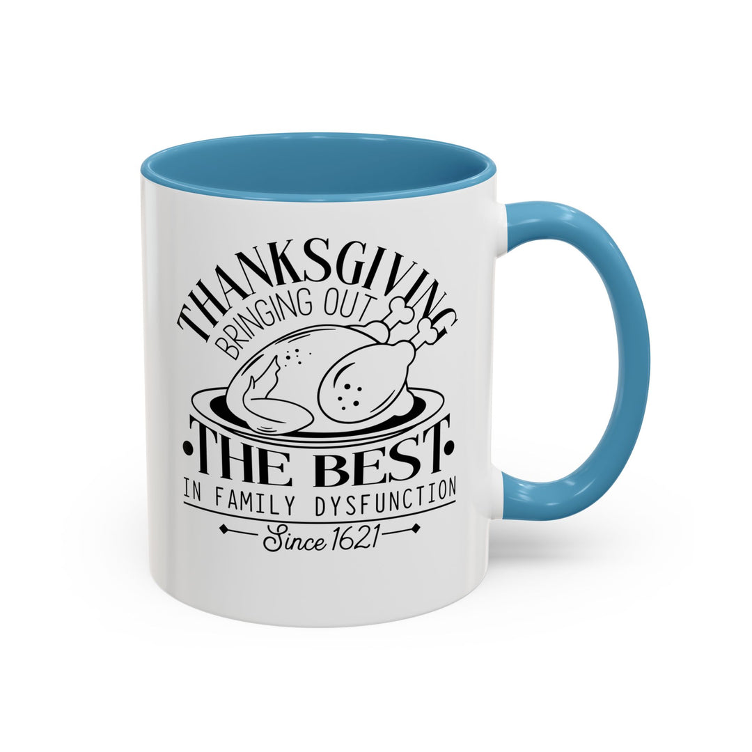 Family Dysfunction - Accent Coffee Mug (11, 15oz)