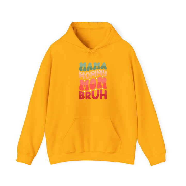 Mama Bruh  - Unisex Hoodie