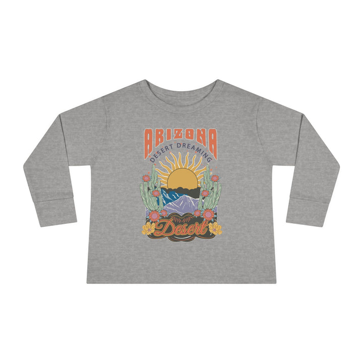 Arizona Desert Dreaming - Toddler Long Sleeve Tee