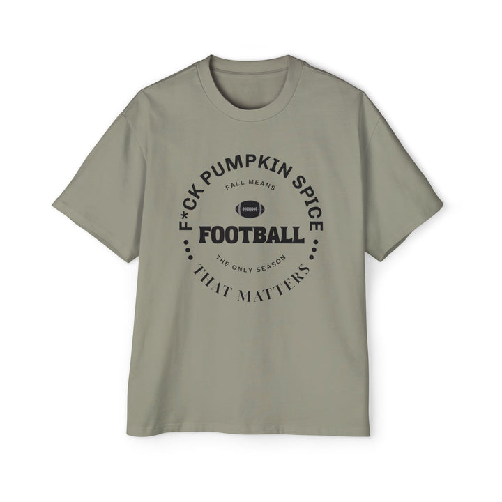F*ck Pumpkin Spice - Men's Heavy Oversized Tee