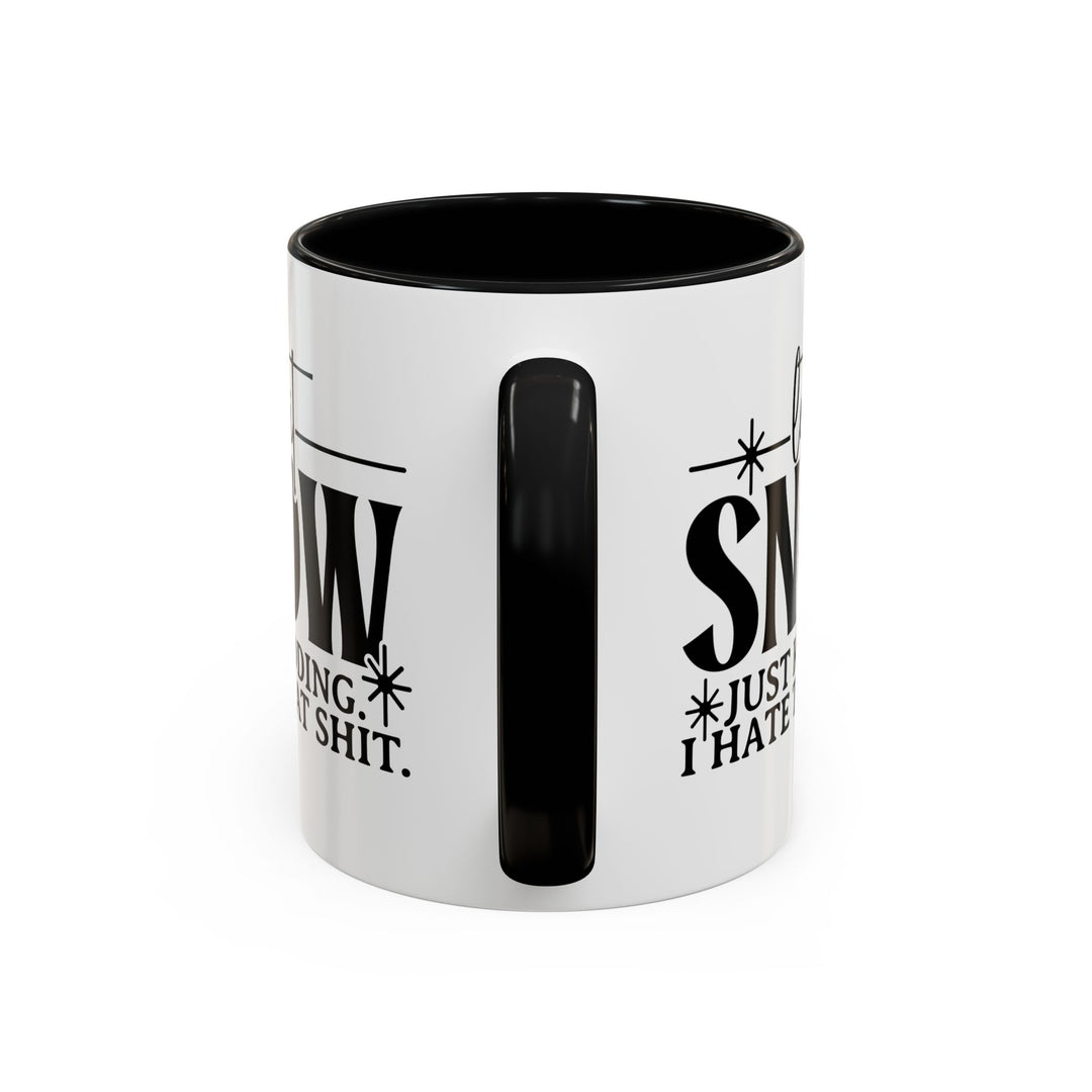 Let It Snow - Accent Coffee Mug (11, 15oz)