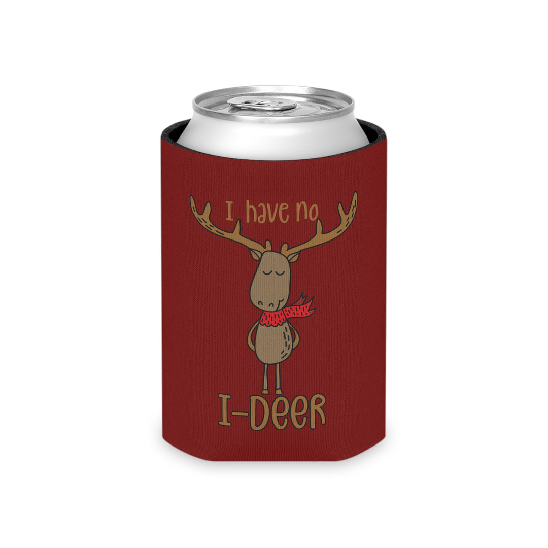 I Have No I-Deer - Can Cooler