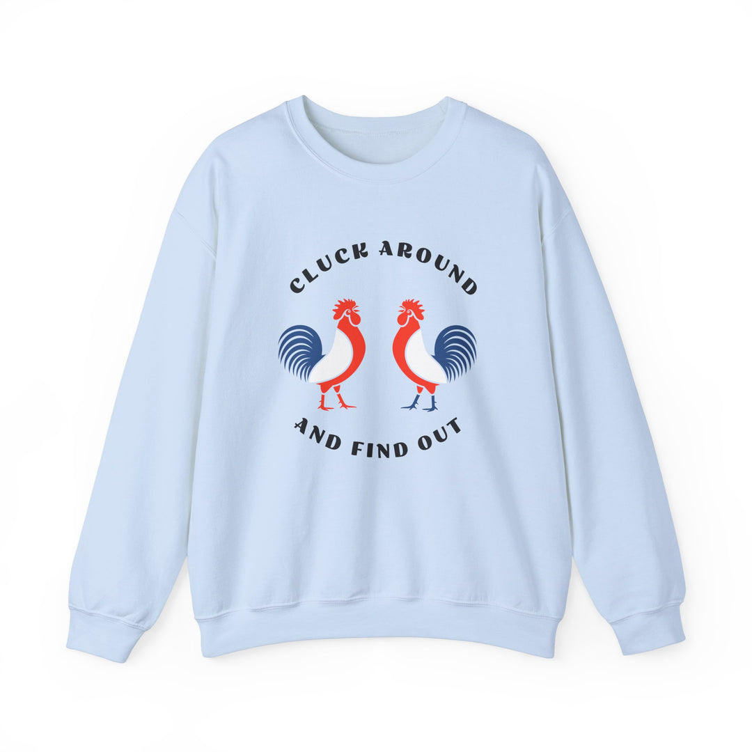 Cluck Around - Unisex Heavy Blend™ Crewneck Sweatshirt