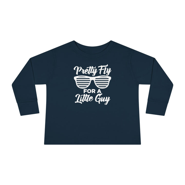 Pretty Fly For A Little Guy - Toddler Long Sleeve Tee