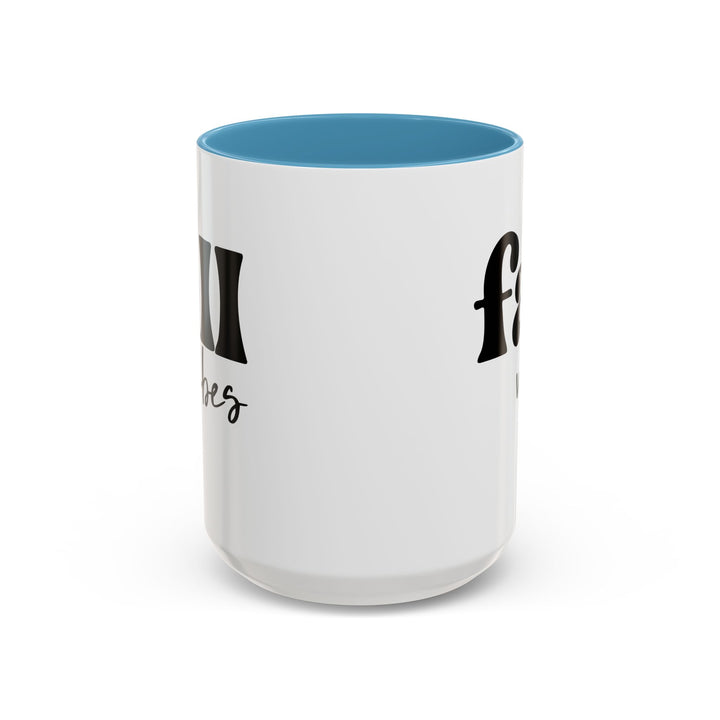 Fall Vibes - Accent Coffee Mug (11, 15oz)