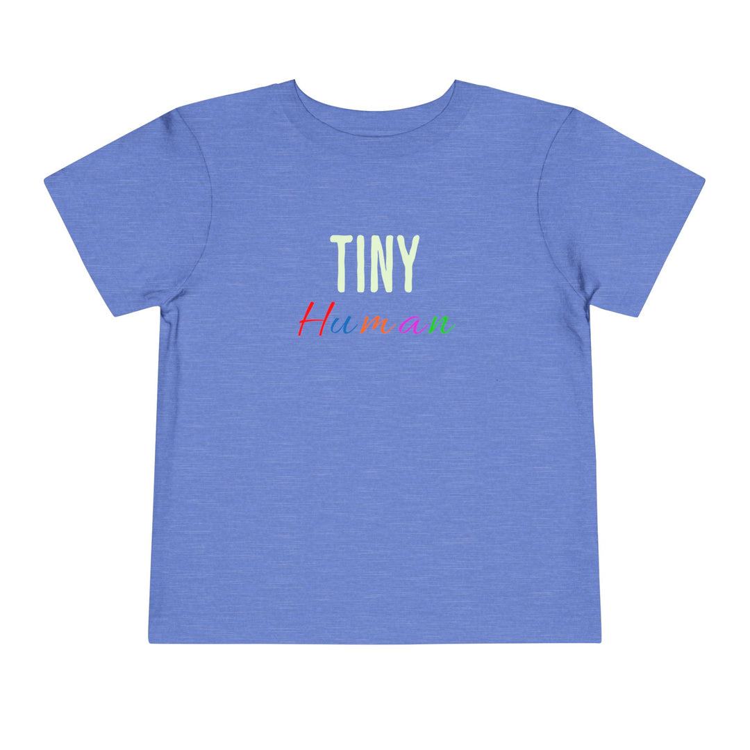 Tiny Human - Toddler Short Sleeve Tee